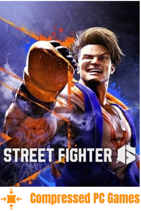 Street Fighter 6 Highly Compressed Download Free for PC